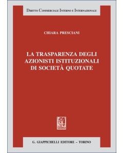La trasparenza degli azionisti istituzionali di società quotate