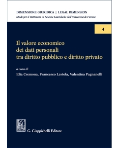 Il valore economico dei dati personali tra diritto pubblico e diritto privato