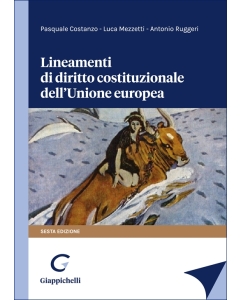 Lineamenti di diritto costituzionale dell'Unione europea