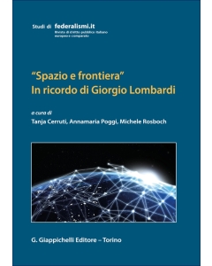 “Spazio e frontiera”. In ricordo di Giorgio Lombardi 