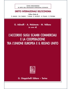L’accordo sugli scambi commerciali e la cooperazione tra l’Unione Europea e il Regno Unito