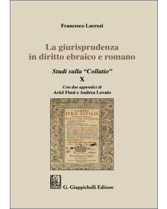 La giurisprudenza in diritto ebraico e romano