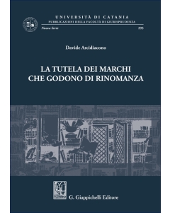 La tutela dei marchi che godono di rinomanza