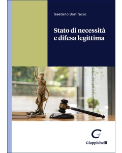 Stato di necessità e difesa legittima