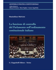 La funzione di controllo del Parlamento nell’ordinamento costituzionale italiano