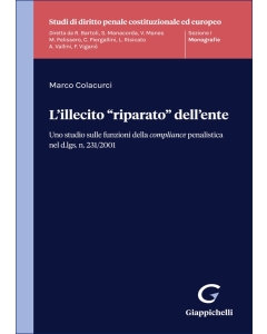 L'illecito "riparato" dell'ente