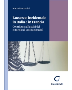 L'accesso incidentale in Italia e in Francia