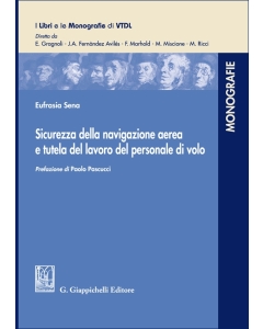 Sicurezza della navigazione aerea e tutela del lavoro del personale di volo