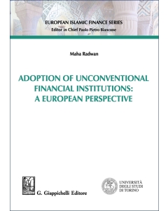 Adoption of Unconventional Financial Institutions: A European Perspective