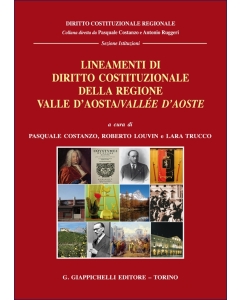 Lineamenti di Diritto costituzionale della Regione Valle d’Aosta/Vallée d’Aoste