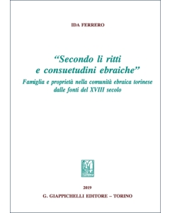 “Secondo li ritti e consuetudini ebraiche”