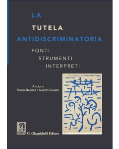 La tutela antidiscriminatoria