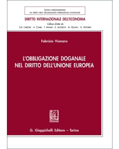 L'obbligazione doganale nel diritto dell'Unione Europea