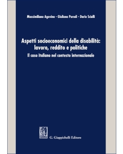 Aspetti socioeconomici della disabilità: lavoro, reddito e politiche