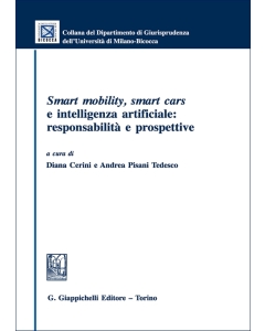 Smart roads and smart cars: prospettive, opportunità, responsabilità