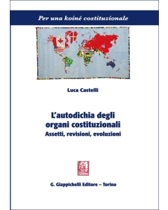 L'autodichia degli organi costituzionali