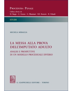 La messa alla prova dell’imputato adulto