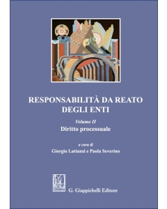 Responsabilità da reato degli enti - Volume II