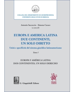 Europa e America Latina. Due continenti, un solo diritto. Europa y América Latina dos continentes, un solo derecho