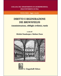 Diritto e rigenerazione dei brownfields