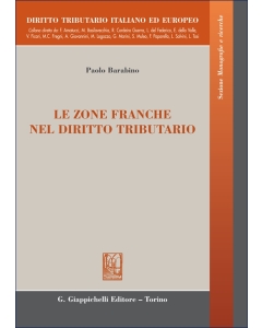 Le zone franche nel diritto tributario