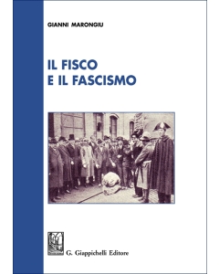 Il fisco e il fascismo
