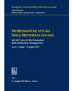 Problematiche attuali della previdenza sociale