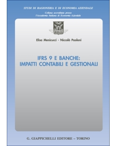 IFRS 9 e banche: impatti contabili e gestionali
