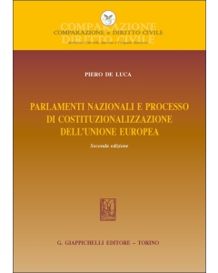 Parlamenti nazionali e processo di costituzionalizzazione dell'Unione europea