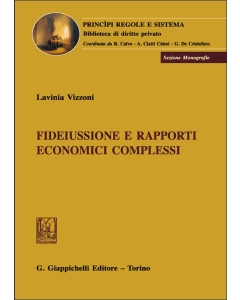 Fideiussione e rapporti economici complessi