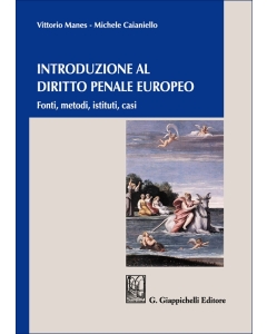 Introduzione al diritto penale europeo