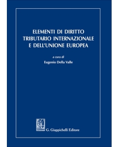 Elementi di diritto tributario internazionale e dell’Unione europea