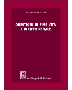 Questioni di fine vita e diritto penale