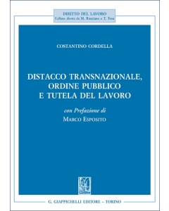 Distacco transnazionale, ordine pubblico e tutela del lavoro