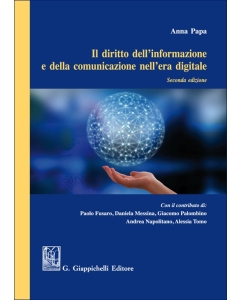 Il diritto dell'informazione e della comunicazione nell'era digitale
