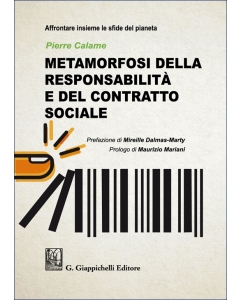 Metamorfosi della responsabilità e del contratto sociale