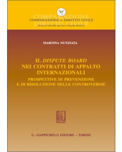 Il dispute board nei contratti di appalto internazionali