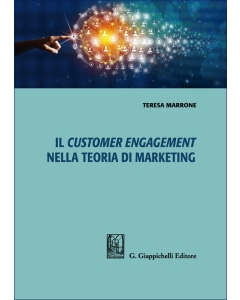 Il customer engagement nella teoria di marketing