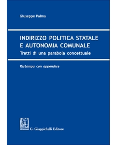 Indirizzo politica statale e autonomia comunale