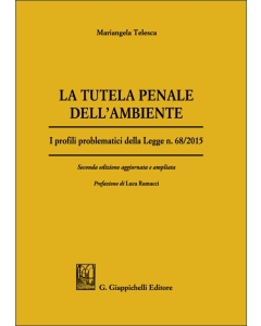 La tutela penale dell'ambiente