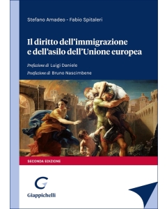 Il diritto dell'immigrazione e dell'asilo dell'Unione europea