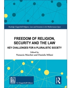 Freedom of Religion, Security and the Law