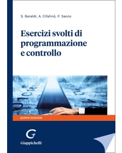 Esercizi svolti di programmazione e controllo