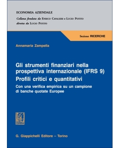 Gli strumenti finanziari nella prospettiva internazionale (IFRS 9). Profili critici e quantitativi