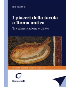 I piaceri della tavola a Roma antica
