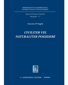 Civiliter vel naturaliter possidere