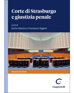 Corte di Strasburgo e giustizia penale