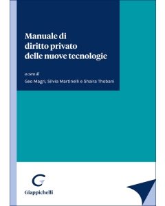Manuale di diritto privato delle nuove tecnologie