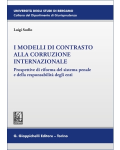 I modelli di contrasto alla corruzione internazionale