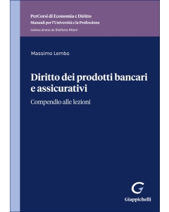 Diritto dei prodotti bancari e assicurativi